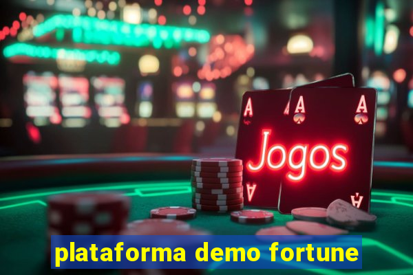 plataforma demo fortune